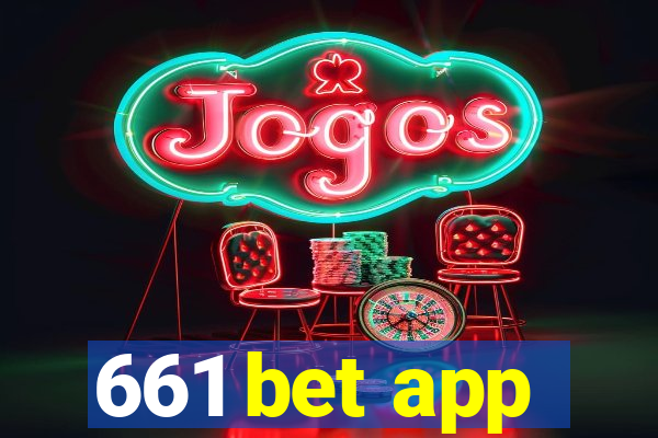 661 bet app