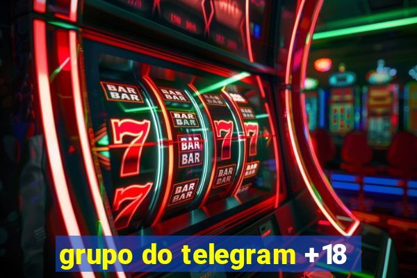 grupo do telegram +18