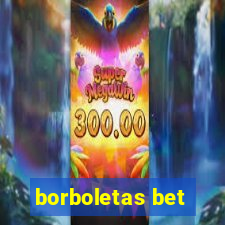 borboletas bet