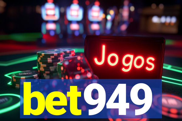 bet949