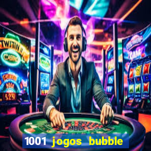 1001 jogos bubble shooter grátis