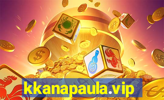 kkanapaula.vip