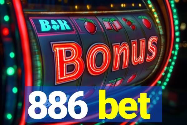 886 bet