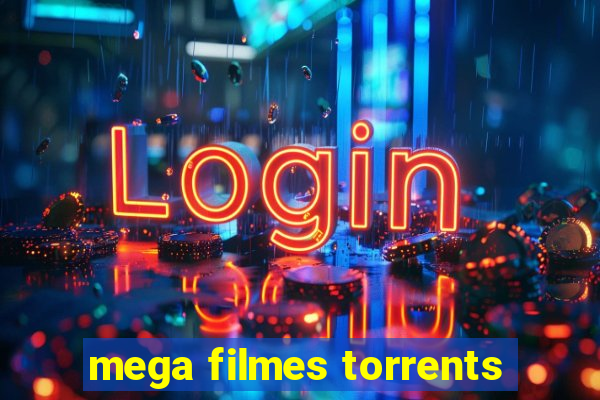 mega filmes torrents