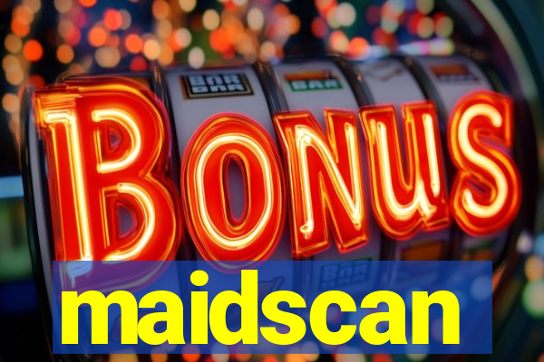 maidscan