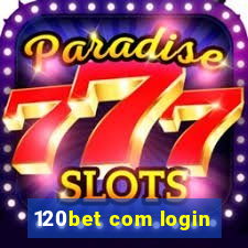 120bet com login