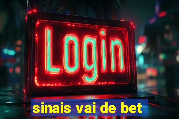 sinais vai de bet