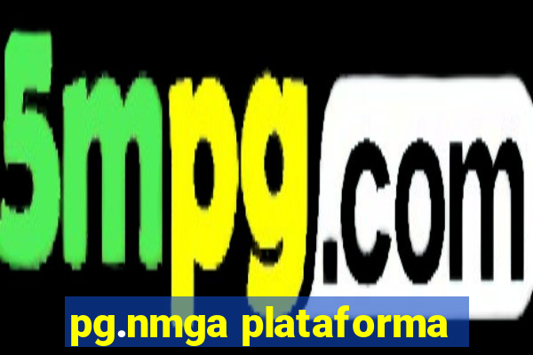 pg.nmga plataforma