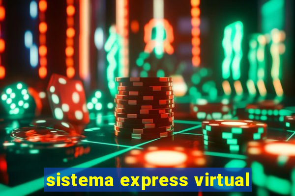 sistema express virtual