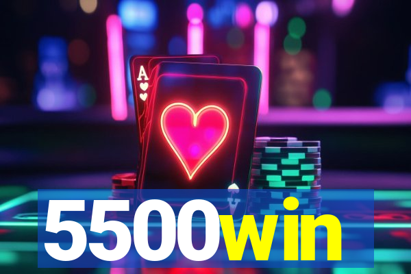 5500win