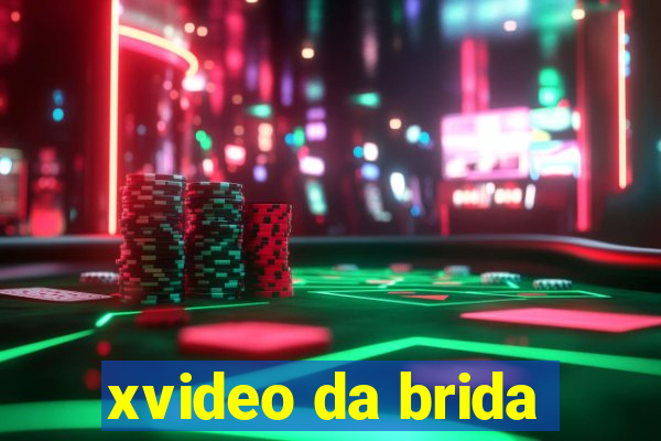 xvideo da brida