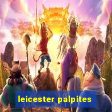 leicester palpites