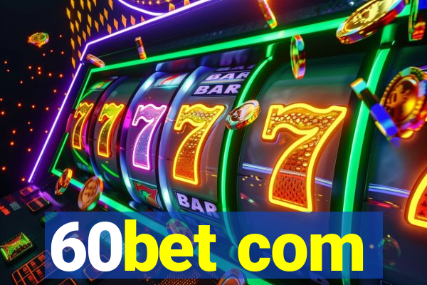 60bet com