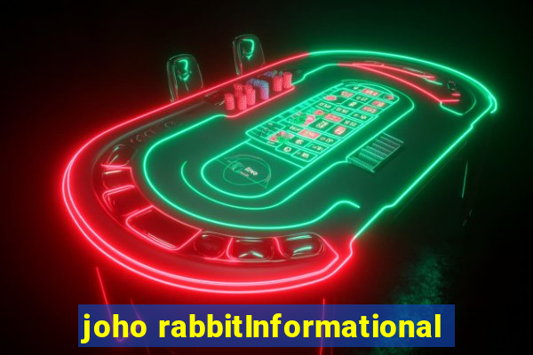 joho rabbitInformational