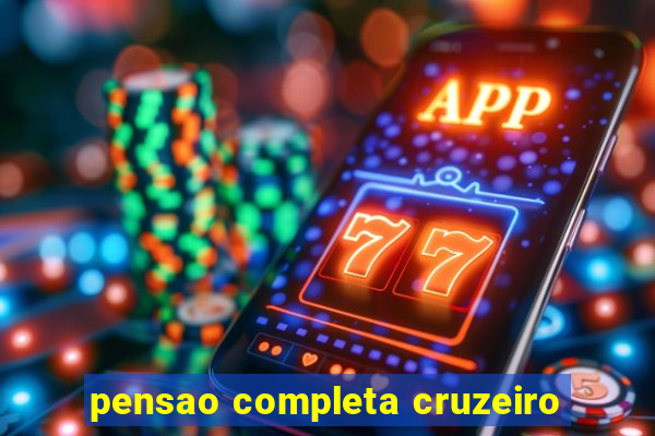 pensao completa cruzeiro