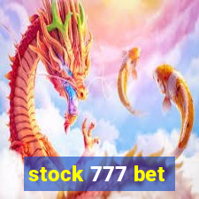 stock 777 bet