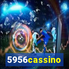 5956cassino