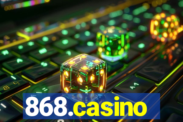 868.casino