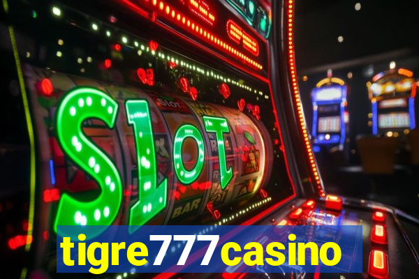 tigre777casino