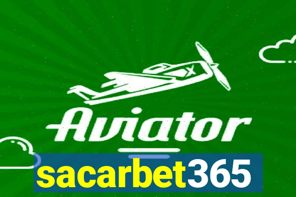 sacarbet365