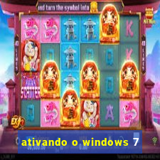 ativando o windows 7