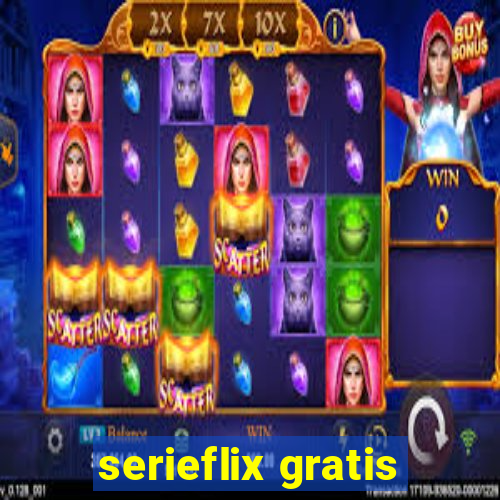 serieflix gratis