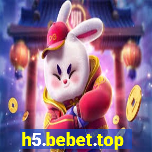 h5.bebet.top