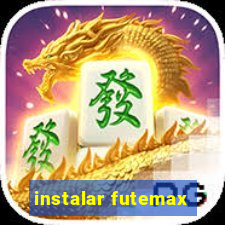 instalar futemax