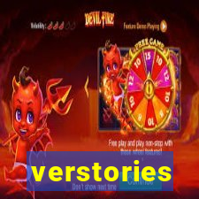 verstories