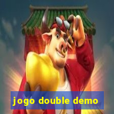 jogo double demo