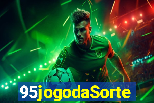 95jogodaSorte