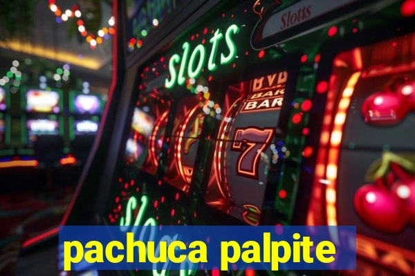 pachuca palpite