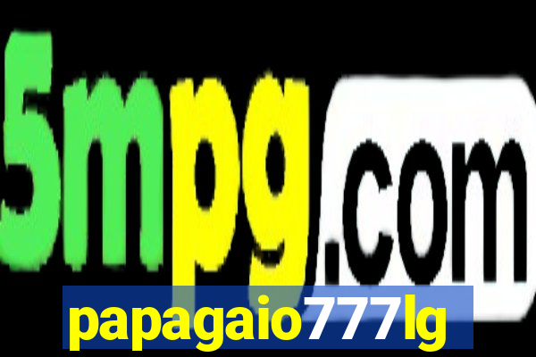 papagaio777lg