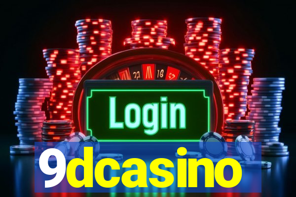 9dcasino