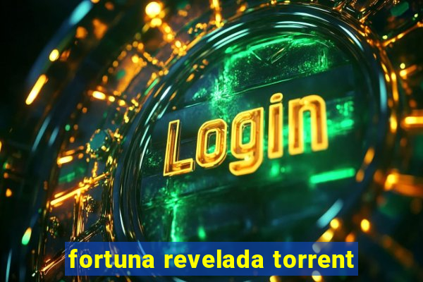 fortuna revelada torrent