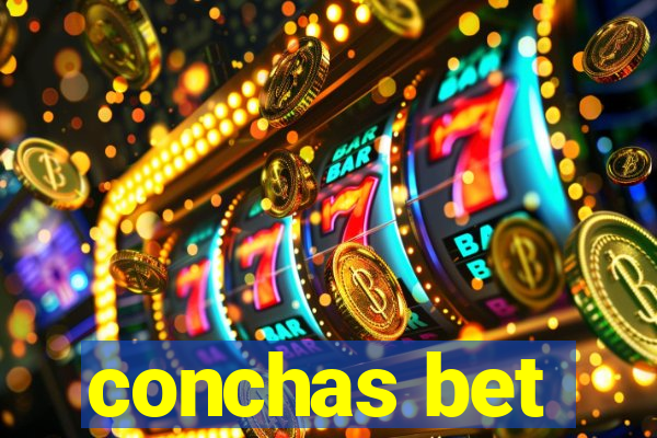 conchas bet