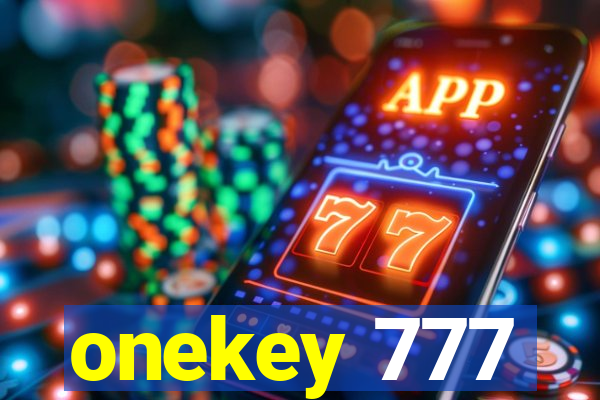 onekey 777