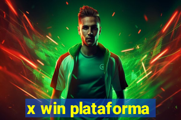 x win plataforma