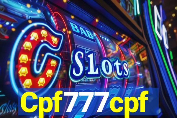 Cpf777cpf