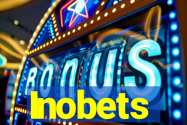 Inobets