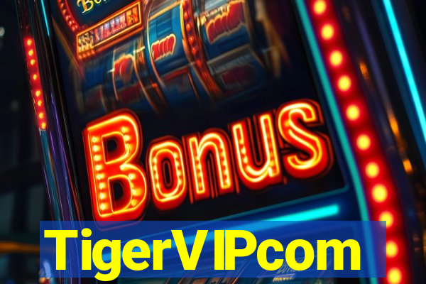 TigerVIPcom