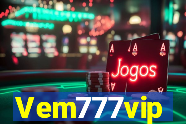 Vem777vip