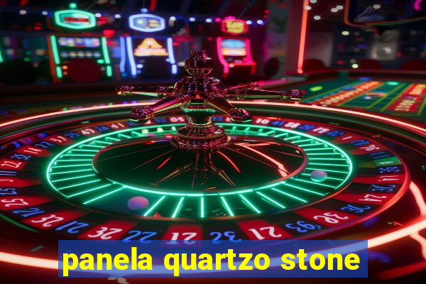 panela quartzo stone