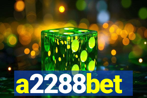 a2288bet