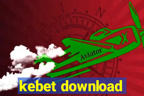 kebet download