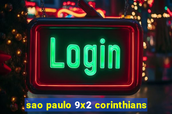 sao paulo 9x2 corinthians