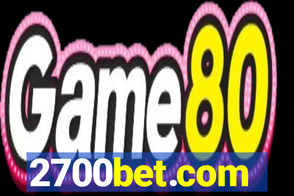 2700bet.com