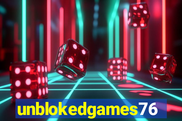 unblokedgames76