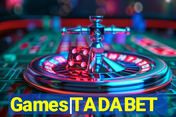 Games|TADABET