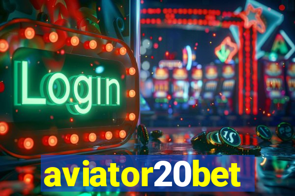 aviator20bet